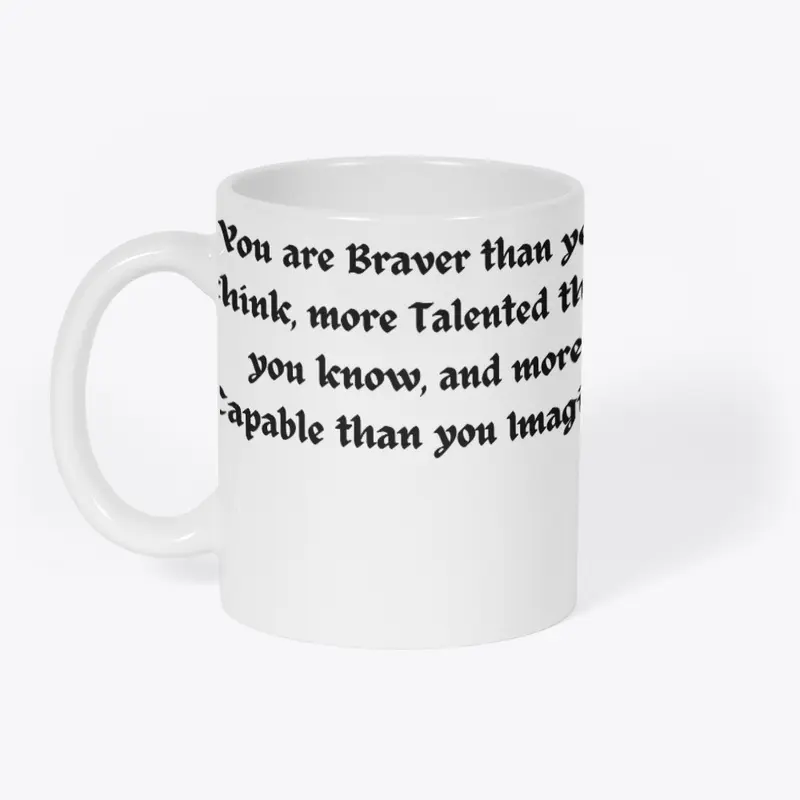 You Are Braver